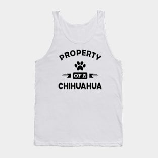 Chihuahua dog - Property of a chihuahua Tank Top